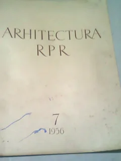 REVISTA ARHITECTURA RPR NR.7/1956
