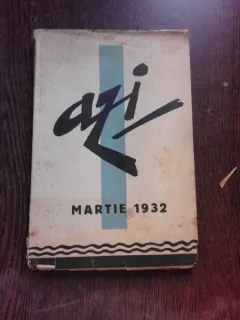 REVISTA AZI, MARTIE 1932, CONTINE ARTICOLE DE MIRCEA ELIADE