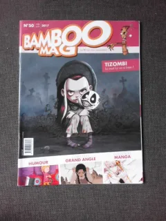 REVISTA BAMBOO MAG NR.50/2017  (REVISTA PENTRU COPII, CU BENZI DESENATE,TEXT IN LIMBA FRANCEZA)