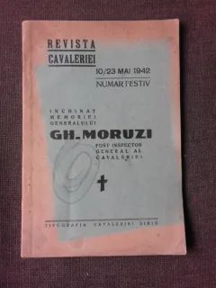 Revista Cavaleriei nr.10/23 mai 1942, numar festiv inchinat memoriei generalului Gh. Moruzi