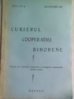 REVISTA CURIERUL COOPERATIEI BIHORENE NR.8/ OCTOMBRIE 1937