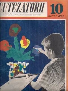 Revista Cutezatorii nr. 10 din noiembrie 1967