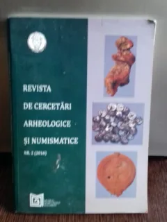 REVISTA DE CERCETARI ARHEOLOGICE SI NUMISMATICE NR.2/2016
