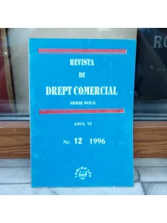 REVISTA DE DREPT COMERCIAL SERIE NOUA ANUL VI NR.12 1996 , Cursuri