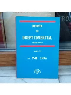 REVISTA DE DREPT COMERCIAL SERIE NOUA ANUL VI NR.7-8 1996 , Cursuri