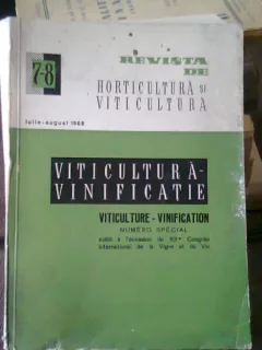 REVISTA DE HORTICULTURA SI VITICULTURA NR.7-8/1968 - VITICULTURA-VINIFICATIE
