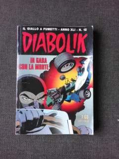 REVISTA DIABOLIK NR.12/XLI, IN GARA CON LA MORTE, REVISTA CU BENZI DESENATE, TEXT IN LIMBA ITALIANA
