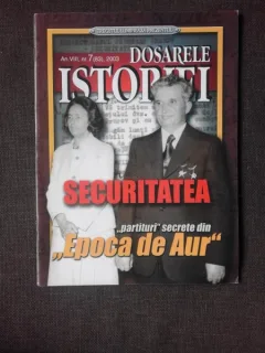 REVISTA DOSARELE ISTORIEI NR.7/2003