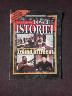 REVISTA DOSARELE ISTORIEI NR.7/2006