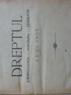 Revista Dreptul, anul LVI, 1928