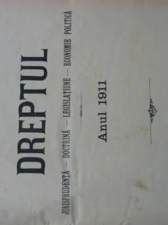 Revista Dreptul, anul XL, 1911