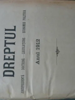 Revista Dreptul, anul XLI, 1912