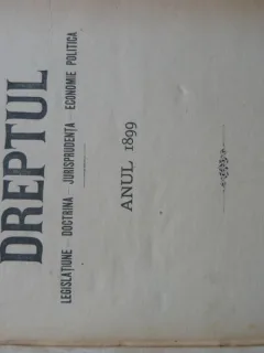 Revista Dreptul, anul XXVIII, 1899