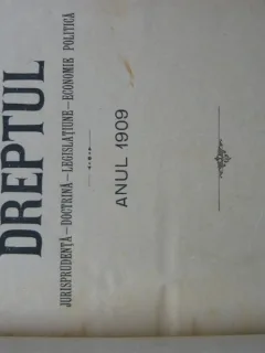 Revista Dreptul, anul XXXVIII, 1909
