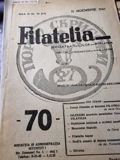 Revista Filatelia, revista filatelistilor din Romania nr.70(76)/1947