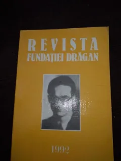 Revista fundatiei Dragan 1992  Romania si Europa