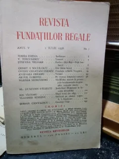 Revista Fundatiilor Regale - Anul V 1 Iulie 1938 Nr. 7