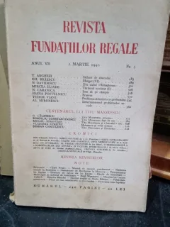 Revista Fundatiilor Regale - Anul VII 1 Martie 1940 Nr. 3