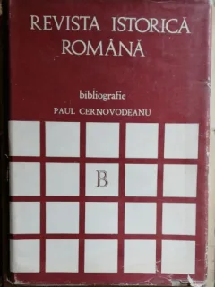 REVISTA ISTORICA ROMANA - PAUL CERNOVODEANU