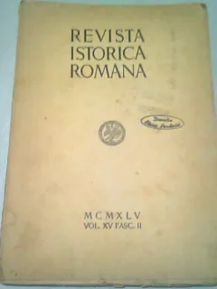 Revista istorica romana VOL XV FASC II - redactor D. Bodin