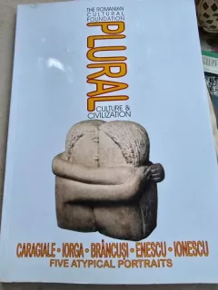 Revista Plural. Caragiale, Iorga, Brancusi, Enescu, Ionescu