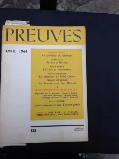 REVISTA PREUVES NR.158/1964  (CU ARTICOLE DE ROBERT MUSIL, JEAN BLOT, HANS MAYER, ERNST HALPERIN SI ALTII, TEXT IN LIMBA FRANCEZA)