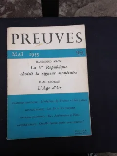 REVISTA PREUVES NR.99/1959  (CU ARTICOLE DE RAYMOND ARIN, E.M. CIORAN SI ALTII, TEXT IN LIMBA FRANCEZA)