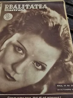 Revista Realitatea Ilustrata Anul VI Nr. 299 / 1932