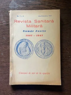 Revista Sanitara Militara Numar Festiv 1897-1947