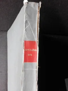 REVISTA SAPTAMANA, REVISTA DE CULTURA A CAPITALEI, 52 NUMERE COLIGATE, DECEMBRIE 170-DECEMBRIE 1971