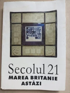 Revista Secolul 21 nr.8-12/2002.  Marea Britanie astazi