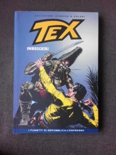 REVISTA TEX, IMBOSCATA!, 2009, REVISTA CU BENZI DESENATE, TEXT IN LIMBA ITALIANA