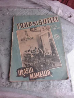 REVISTA TRUP SI SUFLET NR.251/1944