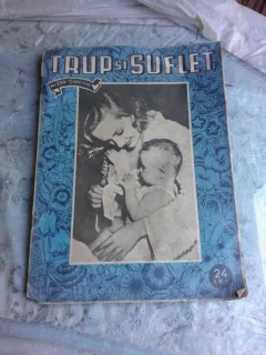 REVISTA TRUP SI SUFLET NR.254/1943