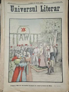 Revista Universul Literar nr.47/1898  pe coperta primirea MM. LL. Suveranilor Germaniei in colonia germana din Haifa