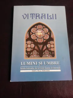 Revista Vitralii, Lumini si Umbre nr.3/2010  (revista veteranilor din Serviciile Romane de Informatii)