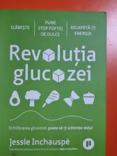 Revoluția glucozei - Jessie Inchauspe