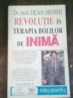 REVOLUTIE IN TERAPIA BOLILOR DE INIMA- DEAN ORNISH   VOL.II