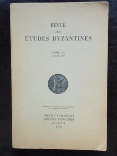 REVUE DES ETUDES BYZANTINES VOL.34