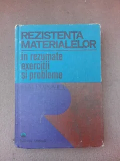 Rezistenta materialelor in rezumate, exercitii si probleme - Mircea Mihail Popovici