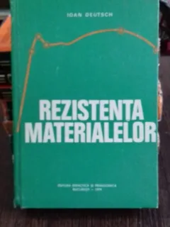 REZISTENTA MATERIALELOR - IOAN DEUTSCH