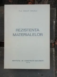 REZISTENTA MATERIALELOR - PANAIT MAZILU