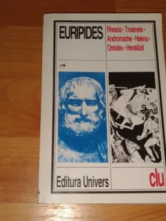 RHESOS-TROIENELE-ADROMACHE-HELENA-ORESTES-HERAKLIZII-EURIPIDES