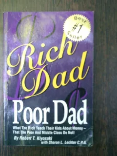 Rich dad, poor dad - Robert T. Kiyosaki & Sharon L. Lechter