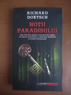 Richard Doetsch - Hotii paradisului