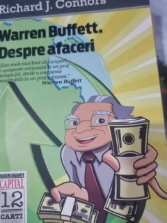 Richard J. Connors Warren Buffett. Despre afaceri