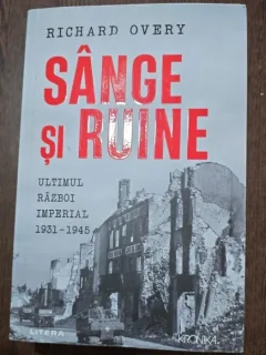 Richard Overy - Sange si ruine