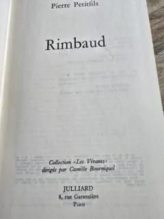 Rimbaud - Pierre Petitfils