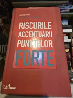 Riscurile accentuarii punctelor forte - Robert B. Kaiser