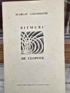 Ritmuri de clopote - Scarlat Callimachi (cu dedicatie de la ilustrator Fr.Micos pentru Dragos Morarescu, semnata de Dragos Morarescu)